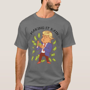 Funny - Regen machen - Politischer Humor - T-Shirt