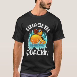 Funny Release der Quackin Geschenkartikel Gummi Du T-Shirt