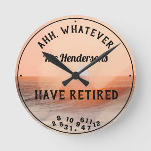Funny Remüde Coupe jeden Namen Ruhestand Sunset Runde Wanduhr