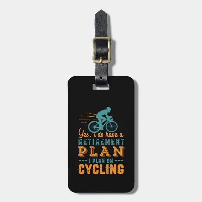 Funny Remüde Cyclist Ruhestand Plan Cycling Gepäckanhänger (Vorderseite vertikal)