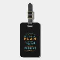 Funny Remüde Fisherman Retirement Plan Go Fishing
