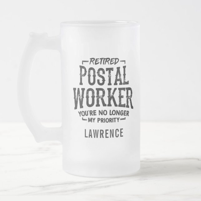 Funny Remüde Postarbeiter Personalize Name Mattglas Bierglas (Links)