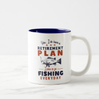 Funny Remüde Quote Ruhestand Plan Go Fischen