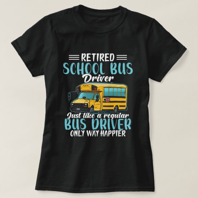 Funny Remüde Schulbusfahrer Geschenk Shirt nur Wa (Design vorne)