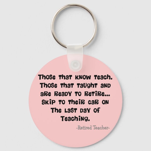 Funny Remüde Teacher Geschenke Schlüsselanhänger (Vorderseite)