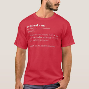 Funny Remüde Wörterbuch Definition Cm T-Shirt
