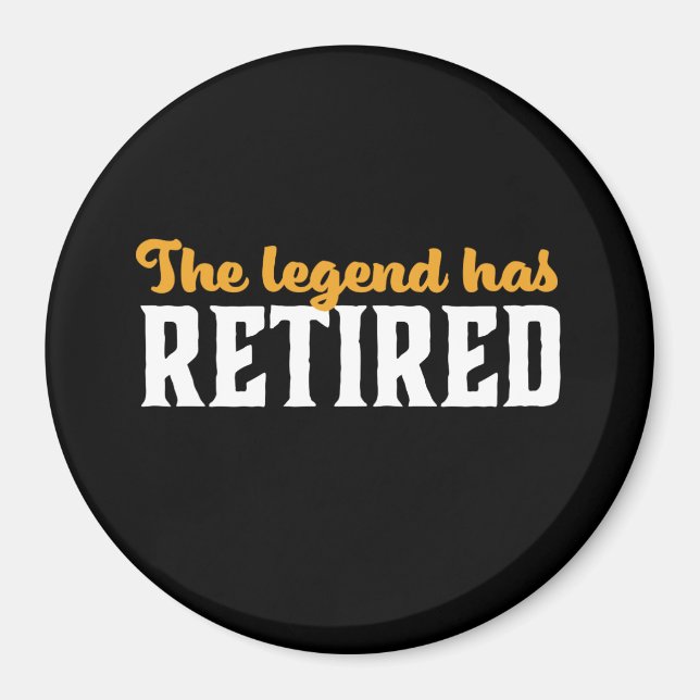 Funny Rent Ruhestand hat die Legende wieder erschö Magnet (Vorne)