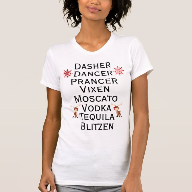 Funny Rentier and Alcohol Drink T - Shirt (Vorderseite)