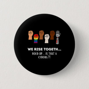 Funny Resist ist für Gleichheit ein Treffpunkt Button