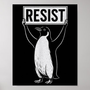 Funny Resist Penguin Activism Graphic Design Vinta Poster