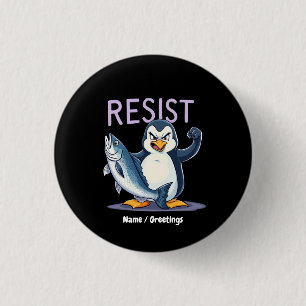 Funny Resist Pinguin Protest gegen Zölle Button