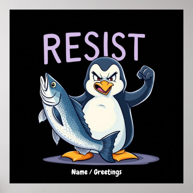 Funny Resist Pinguin Protest gegen Zölle Poster (Vorne)