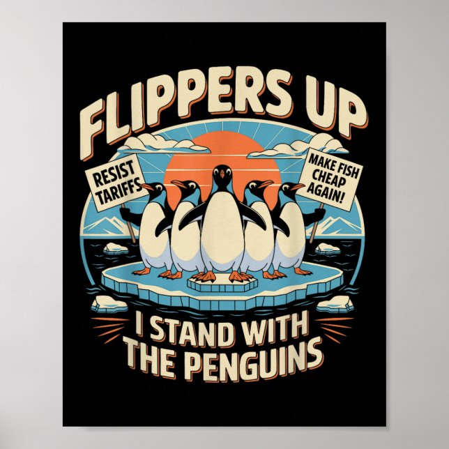 Funny Resist Pinguins Protest gegen Zölle Poster (Vorne)