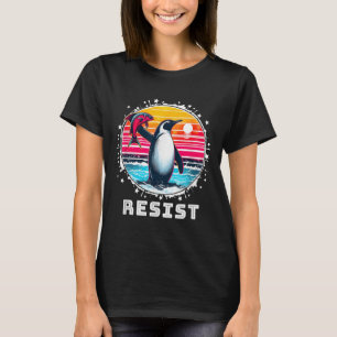 Funny Resist Shirt Resist Pinguine Protest gegen