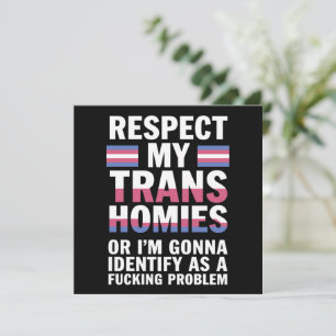 Funny Respekt meine Trans Homies Gay Pride Monat L Einladung