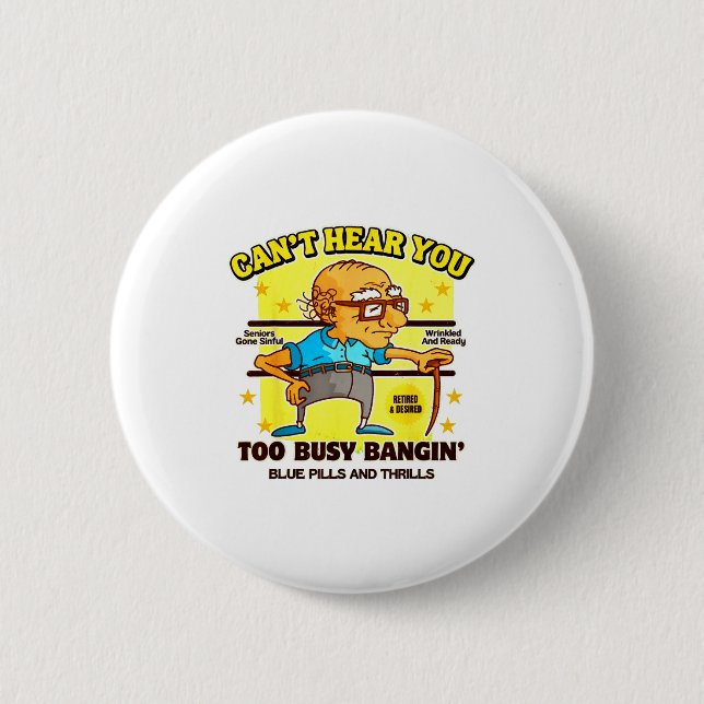 Funny Retirement Bold Inappropriate Funny Gag Gift Button (Vorderseite)