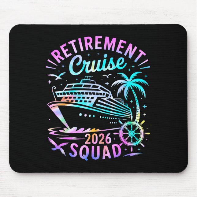 Funny Retirement Cruise 2026 Squad Tie Dye Retired Mousepad (Vorne)