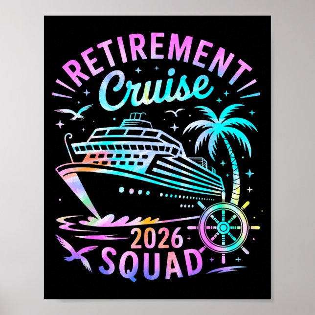 Funny Retirement Cruise 2026 Squad Tie Dye Retired Poster (Vorne)
