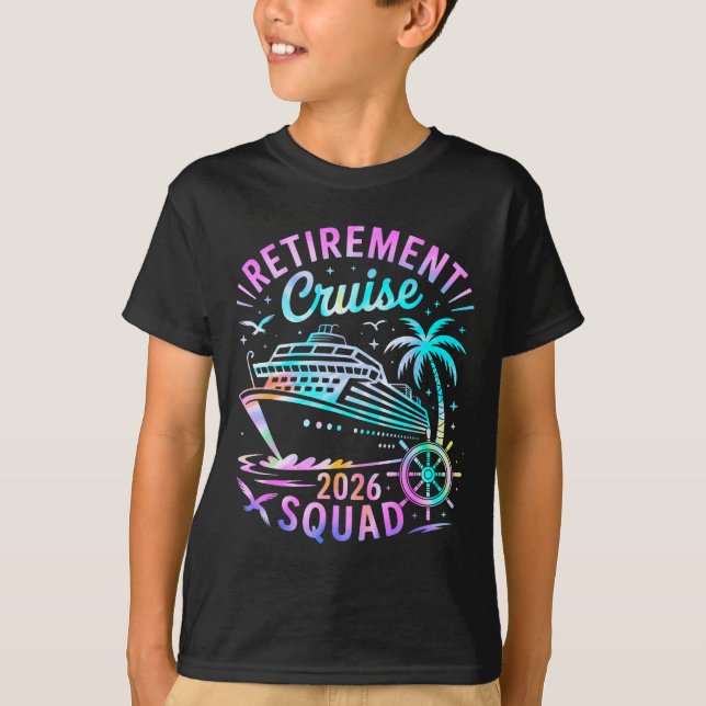 Funny Retirement Cruise 2026 Squad Tie Dye Retired T-Shirt (Vorderseite)