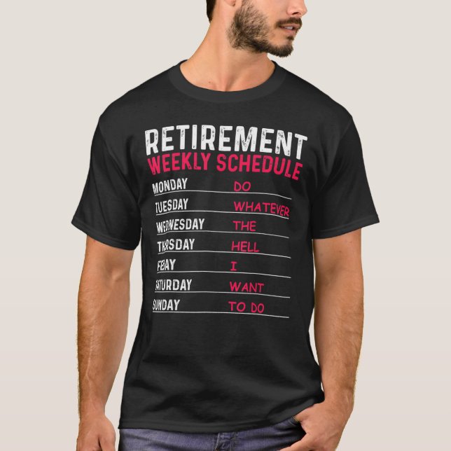 Funny Retirement  For Men Women Cool Retired Retir T-Shirt (Vorderseite)