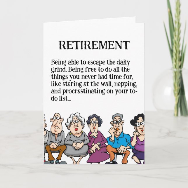 Funny Retirement for Seniors Card Karte (Vorderseite)