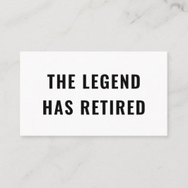 Funny Retirement Gag Spaß The Legende hat gelaunt Visitenkarte