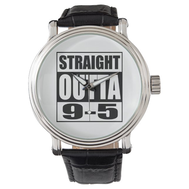 Funny Retirement Geschenk Straight Outight 9-5 Armbanduhr (Vorderseite)