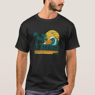 Funny Retirement Geschenke, müde 2025 nicht mein P T-Shirt