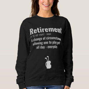 Funny Retirement Golf Zitat Renaissance Golfin Sweatshirt