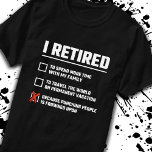 Funny Retirement - I'm Retired - Happy Retirement T-Shirt<br><div class="desc">This funny retirement sogar design is perfect for a Happy Retirement for your co-worker, Angestellte, Manager, Supervisor Boss. Everyone that has had ever had a job that involves working with other people will love this funny retirement joke! Feature "I Retired Beursache Punching People is Frowned Upon" Whether you're planning retirement,...</div>