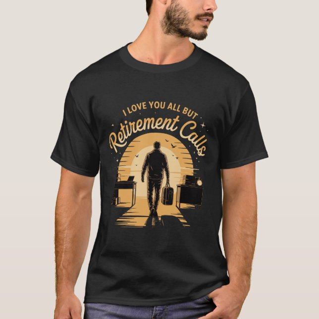 Funny Retirement Liebe You All but Retirement Anru T-Shirt (Vorderseite)