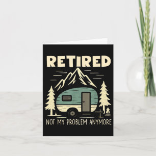 Funny Retirement nicht mein Problem wieder erschöp Karte