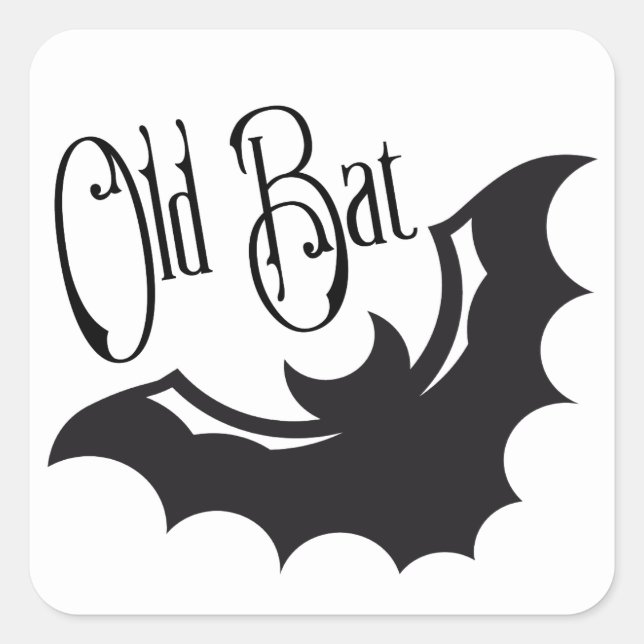 Funny Retirement Old Bat Quadratischer Aufkleber (Vorderseite)
