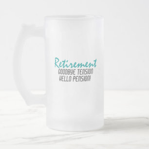 Funny Retirement Quote Mattglas Bierglas