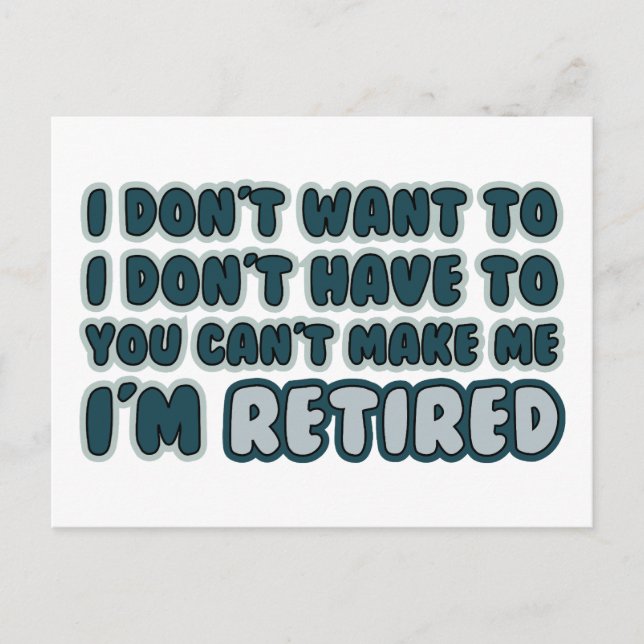 Funny Retirement Quote Postkarte (Vorderseite)