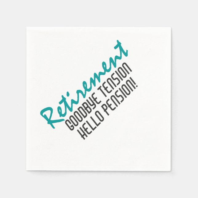 Funny Retirement Quote Serviette (Vorderseite)