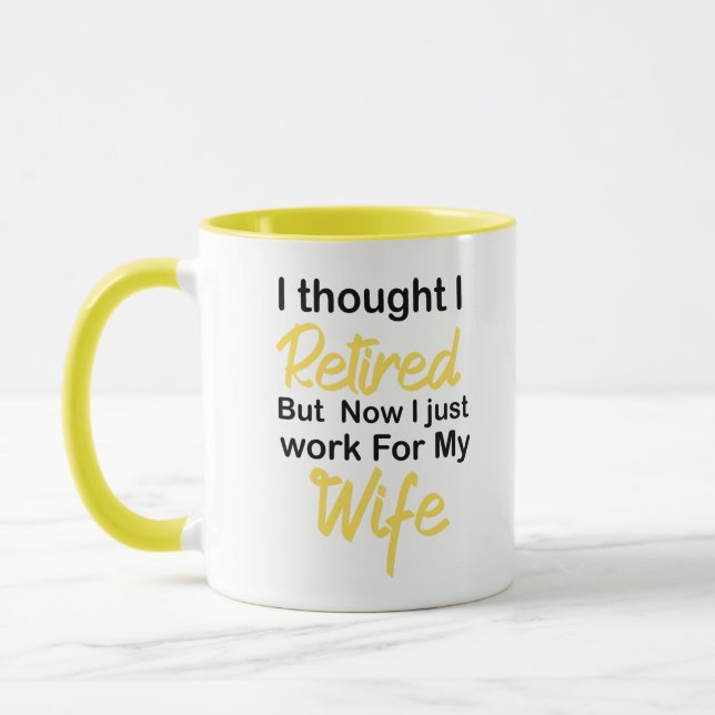 Funny Retirement Retiree Spaß Husband Ehefrau I Tasse (Links)