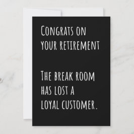 Funny Retirement Sarcastic Congratulations Card Dankeskarte