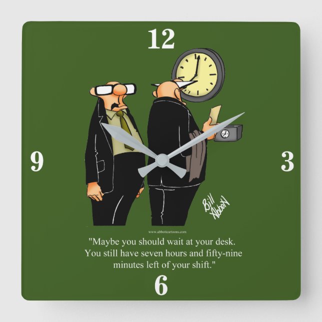 Funny Retirement Spaß Wall Clock Geschenk Quadratische Wanduhr (Vorderseite)