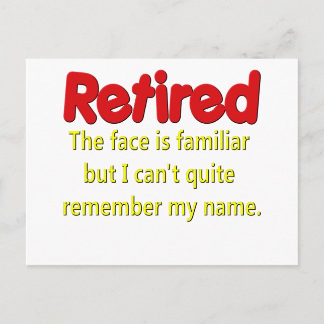 Funny Retirement Sprichwort Postkarte (Vorderseite)