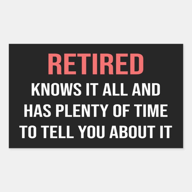 Funny Retirement Sticker (Vorderseite)