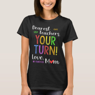 Funny retour à l'école maman t-shirt chers enseign