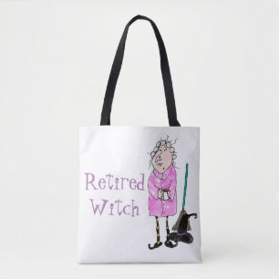 Funny Retraité sorcière Sac fourre-tout d'Hallowee