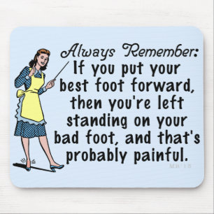 Funny Retro Best Foot Demotivational Mousepad