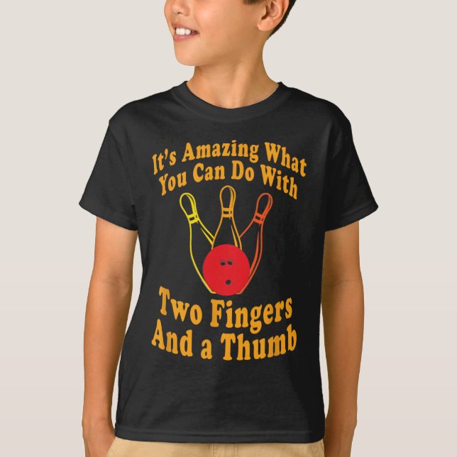 Funny Retro Bowling Ll - Two Fingers And A Thumb  T-Shirt (Vorderseite)