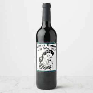 Funny Retro Bunco Welche Flasche haben wir an? Weinetikett