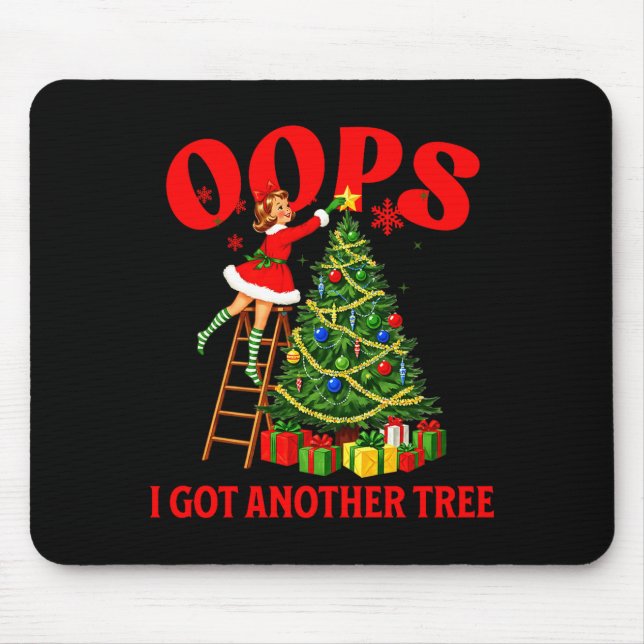 Funny Retro Christmas Oops I Got Another Tree Prem Mousepad (Vorne)