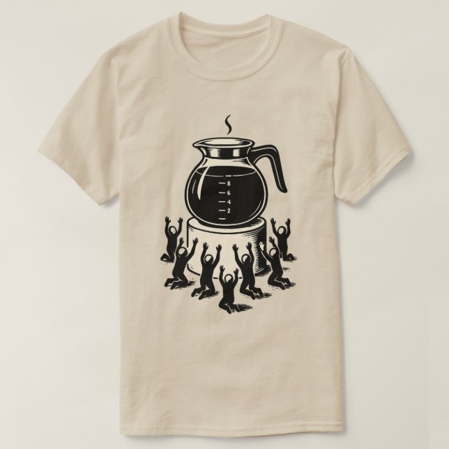 Funny Retro Coffee – Worship Coffee T-Shirt (Design vorne)