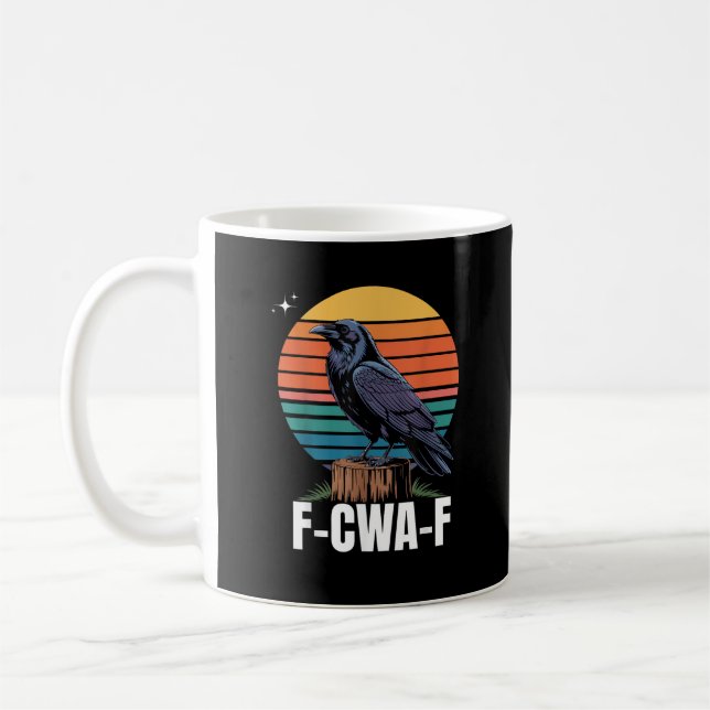 Funny Retro F-Caw-F Bird Crow Crow Bird  Kaffeetasse (Links)