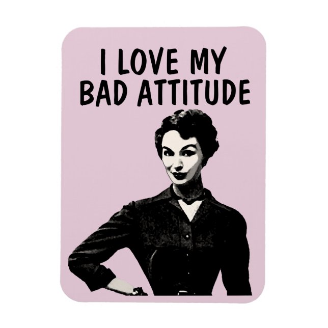 FUNNY RETRO FRAU 'LIEBE MEIN SCHLECHTER ATTITUDE'  MAGNET (Vertikal)